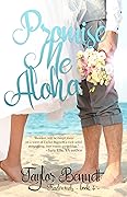 Promise Me Aloha