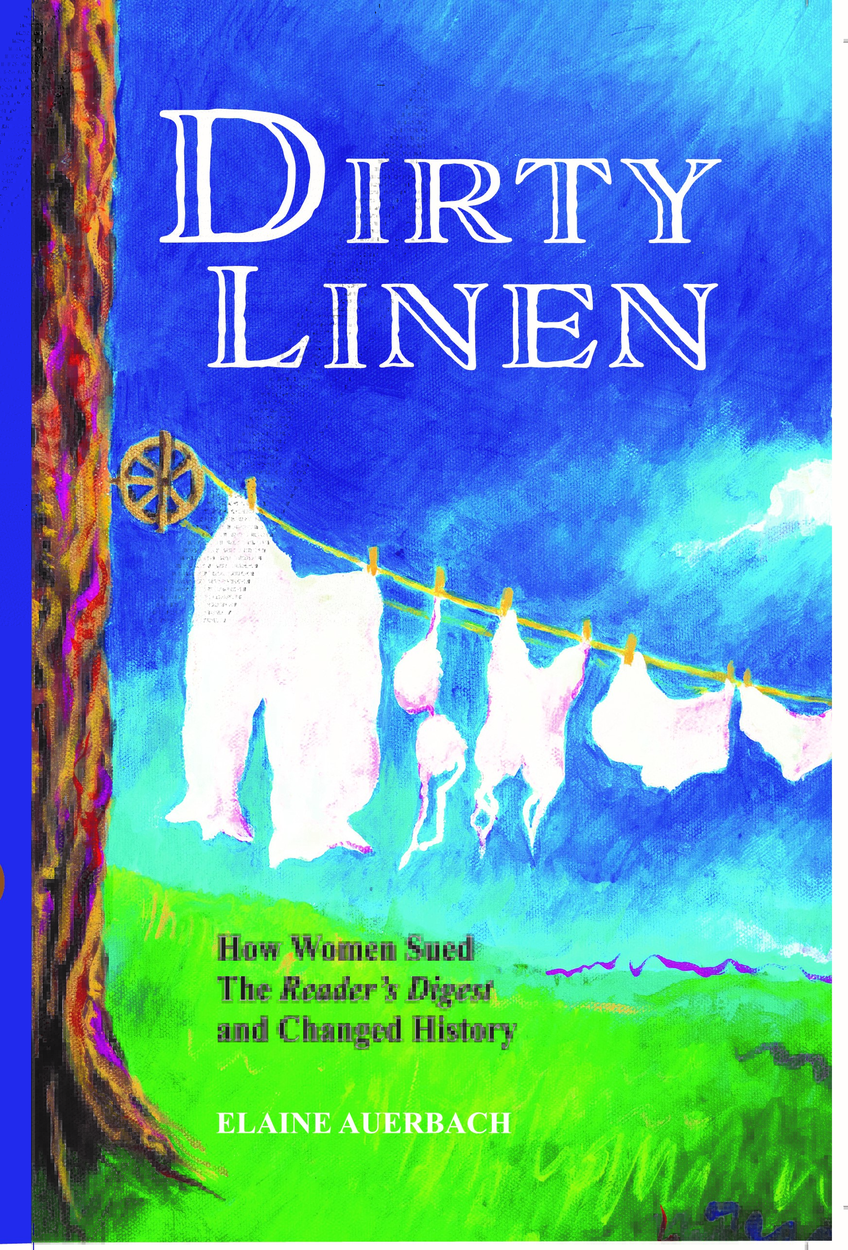 Dirty Linen: How Women sued the Reader's Digest and Changed History