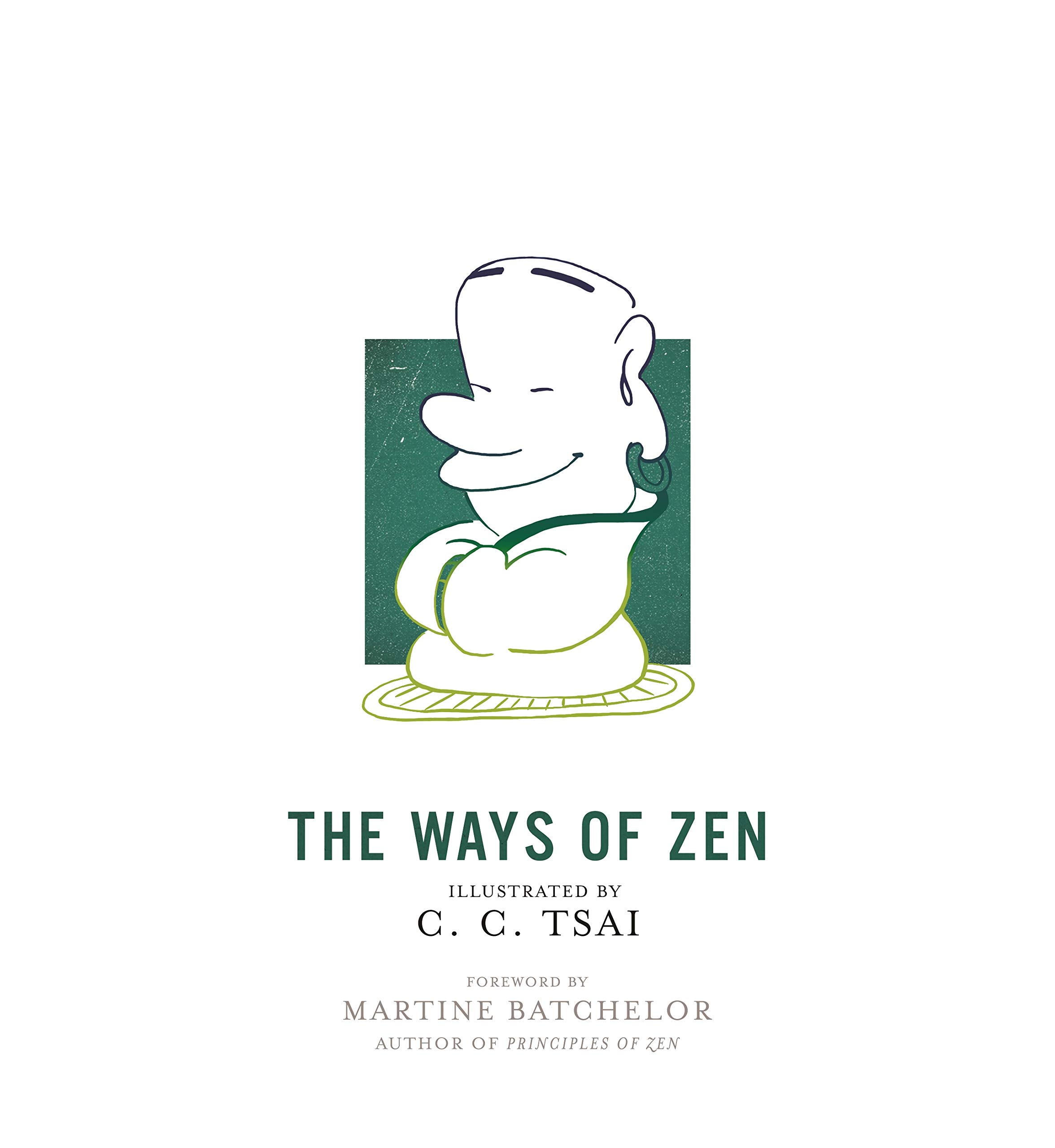 The Ways of Zen (Kindle Edition)