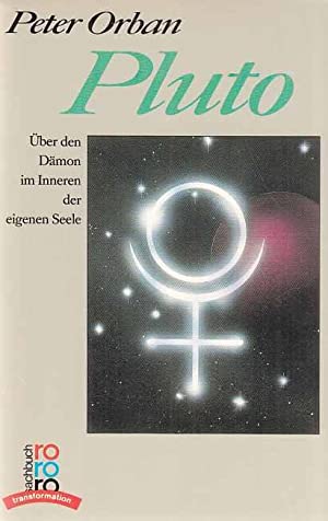 Pluto - Über den Dämon im Inneren der eigenen Seele (Paperback)