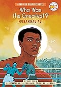 Who Was the Greatest?: Muhammad Ali: A Who HQ Graphic Novel