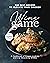 The Best Recipes to Elevate...