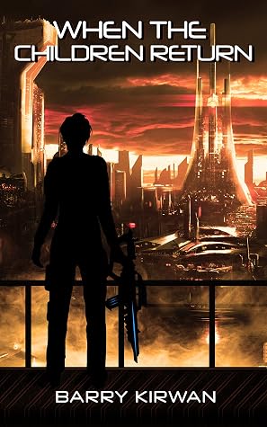 When the children return (Children of the Eye, #2)