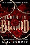 Bloom in Blood (Unseen Midlife, #1)
