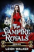 The Vampire Royals Series