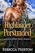 Highlander Persuaded