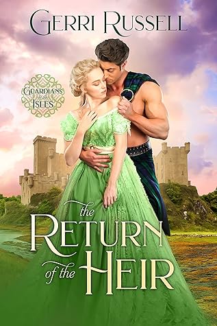 The Return of the Heir (Guardians of the Isles, #1)