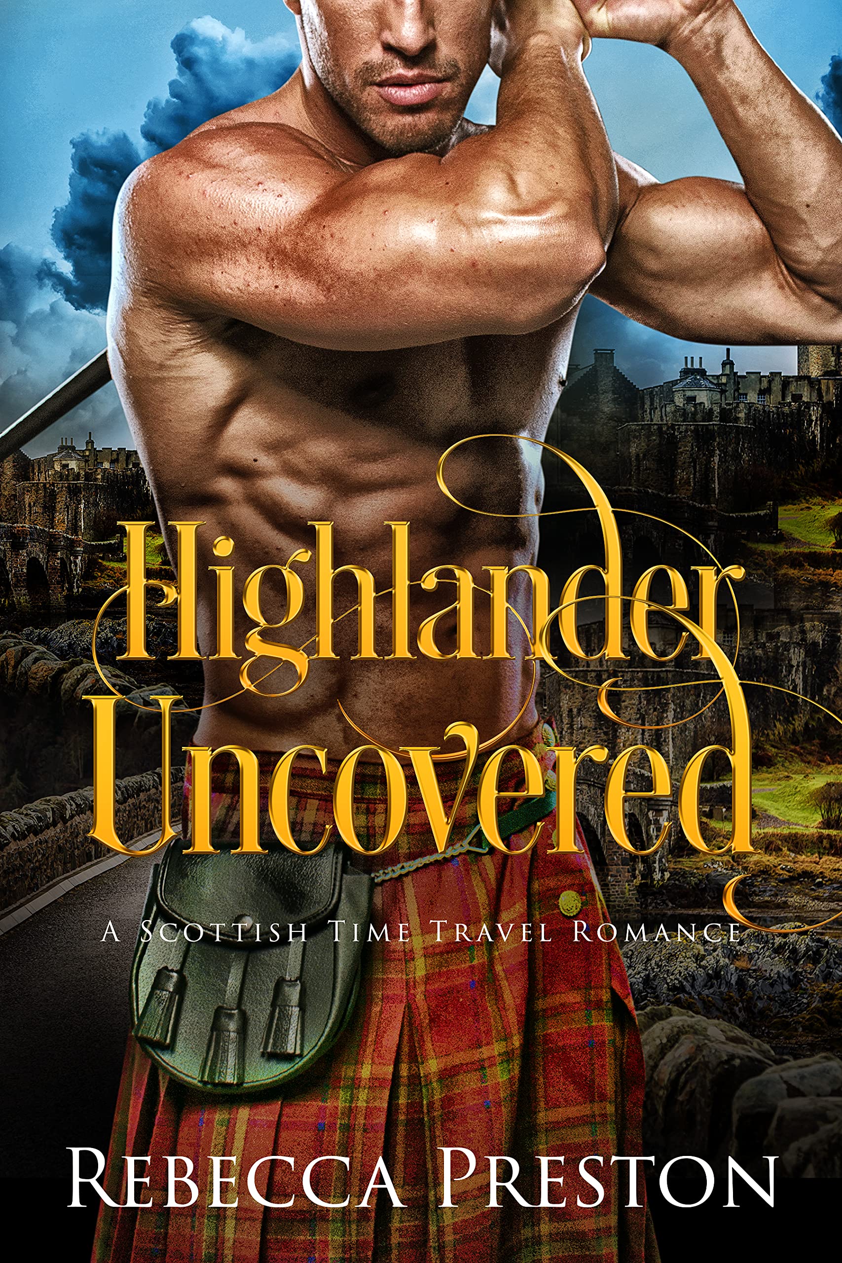 Highlander Uncovered (Highlander In Time #11)