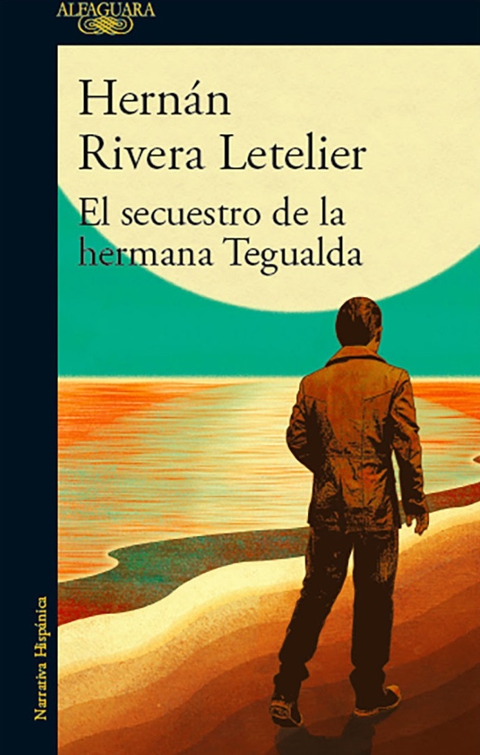 El secuestro de la hermana Tegualda (Paperback)