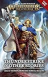 Thunderstrike & Other Stories