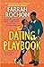 The Dating Playbook (The Boyfriend Project, #2)