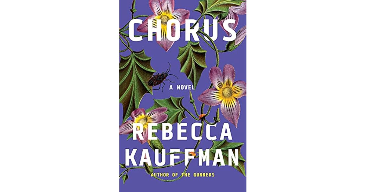 Chorus by Rebecca Kauffman