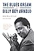 The Blues Dream of Billy Bo...