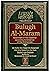 Bulugh Al-Maram: Attainment...