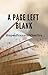 A Page Left Blank by Sarah Mehmood