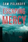 Escaping Mercy