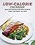 Low-Calorie Cookbook: Healt...