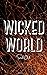 Wicked World
