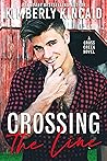 Crossing the Line (Cross Creek #2)
