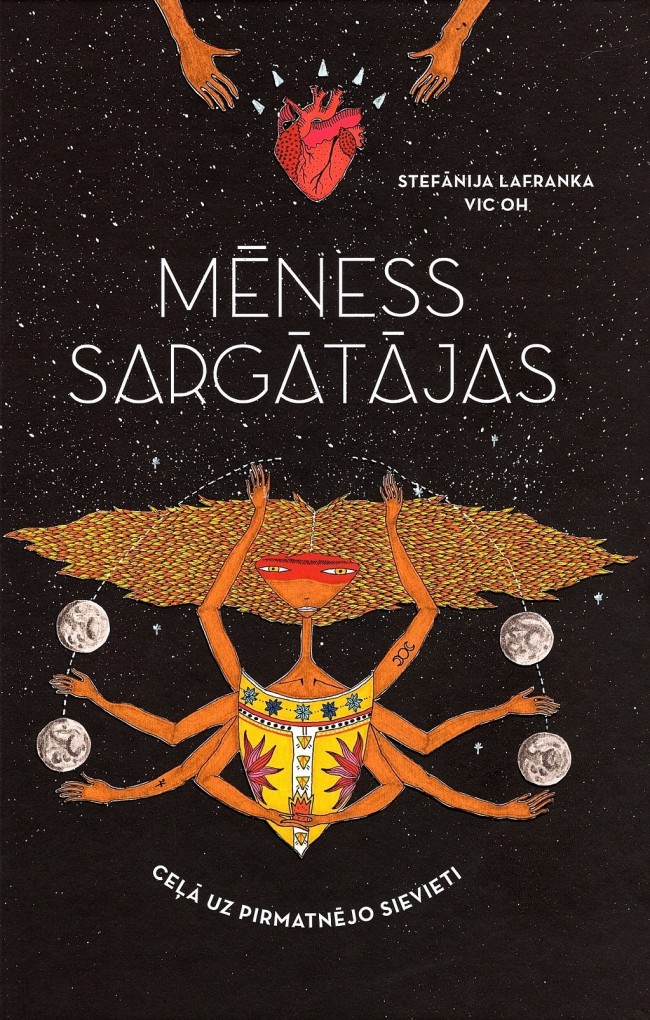 Mēness sargātājas (Hardcover)
