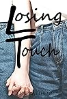 Losing Touch