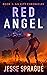 Red Angel: A Dystopian Scie...