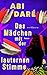 Das Mädchen mit der lauternen Stimme by Abi Daré