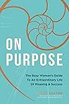 On Purpose: The B...