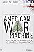 La machine de guerre americaine by Peter Dale Scott