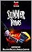 Summer Terrors by Brandi Hicks