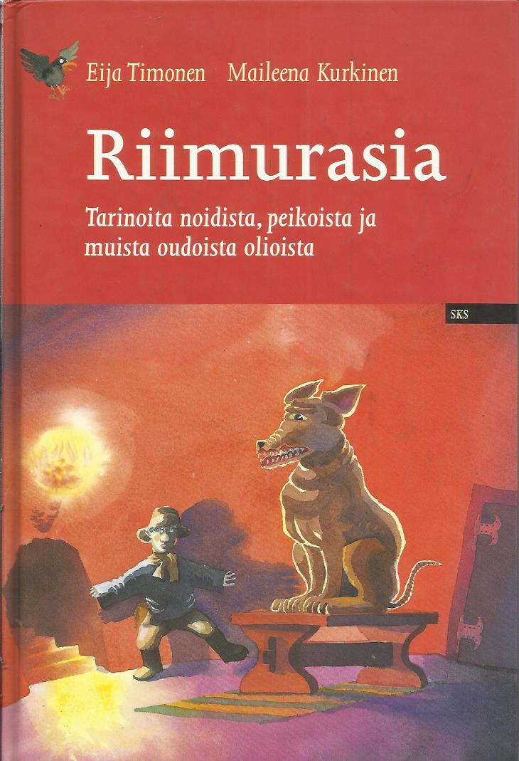 Riimurasia - Tarinoita noidista, peikoista ja muista oudoista olioista