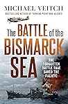 Book cover for The Battle of the Bismarck Sea