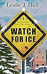 Watch For Ice: A ...