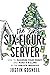 The Six-Figure Server: How to Maximize your Money and Make a Killing in the Service Industry