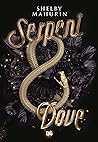 Serpent & Dove