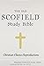 THE OLD SCOFIELD STUDY BIBLE  by C.I. Scofield