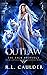 Outlaw (The Pack Prophecy #2)