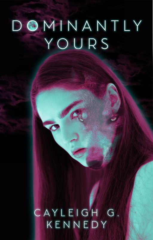 Dominantly Yours (Dominantly Yours, #1)