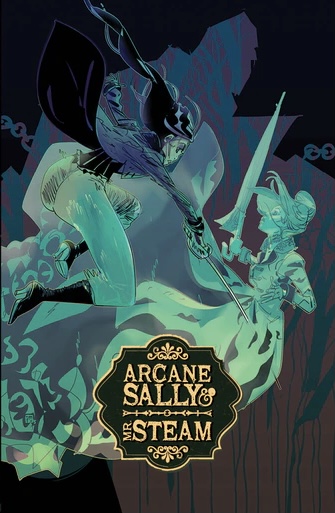 Arcane Sally & Mr. Steam Vol. 2 (Paperback)
