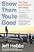 Show Them You're Good: Four Boys and the Quest for College