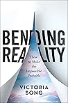 Bending Reality: ...