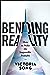 Bending Reality: How to Make the Impossible Probable