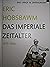 Das imperiale Zeitalter, 1875-1914 by Eric J. Hobsbawm