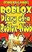 (Unofficial Comic) Diary of a Roblox Noob  by Sergio Mora