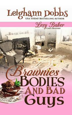 Brownies, Bodies & Bad Guys (Lexy Baker #5)