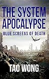 Blue Screens of Death (The System Apocalypse Short Stories)