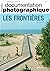 Les frontières - numéro 813...
