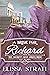 A Bride for Richard (The Sheriff’s Mail Order Bride, #5)