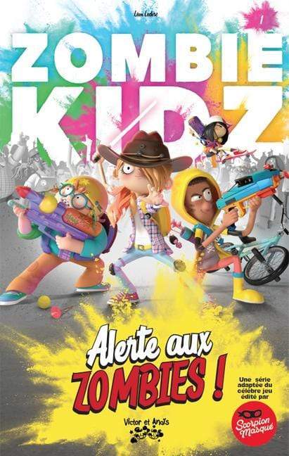 Alerte aux zombies (Zombie Kidz, #1)