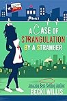 A Case of Strangu...